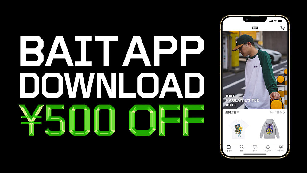 APP DOWNLOAD CAMPAIGN ￥500 OFF