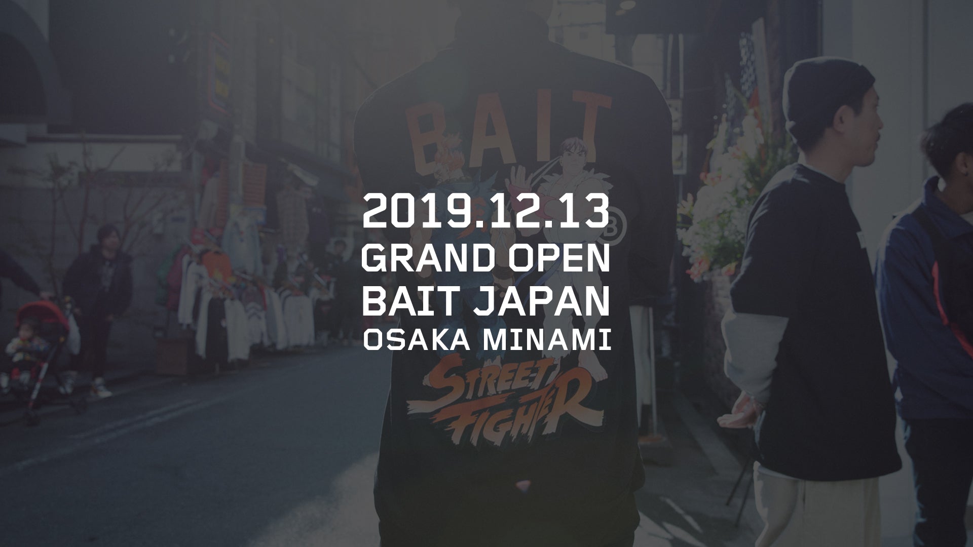 BAIT OSAKA MINAMI OPENING PARTY @2019.12.13